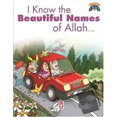 I Know The Beatiful Names Of Allah