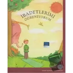 İbadetlerimi Öğreniyorum