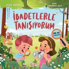 İbadetlerle Tanışıyorum