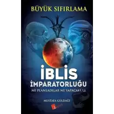 İblis İmparatorluğu / Büyük Sıfırlama