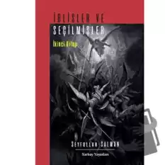 İblisler Ve Seçilmişler İkinci Kitap