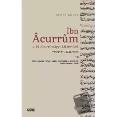 İbn Acurrum ve El-Acurrumiyye Literatürü