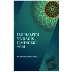 İbn Halfun ve Hadis İlmindeki Yeri