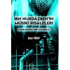 İbn Hurdazbeh’in Musiki Risaleleri