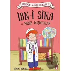 İbn-i Sina ve Minik Düşmanlar