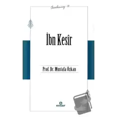 İbn Kesir (Öncülerimiz - 24)