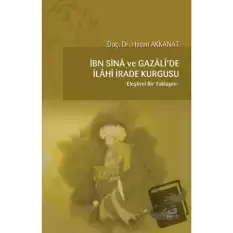 İbn Sina ve Gazalide İlahi İrade Kurgusu