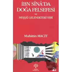 İbn Sina’da Doğa Felsefesi ve Meşşai Gelenekteki Yeri