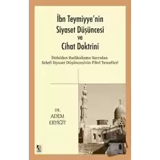 İbn Teymiyyenin Siyaset Düşüncesi ve Cihat Doktrini