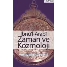 İbnü’l-Arabi Zaman ve Kozmoloji