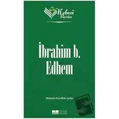 İbrahim b. Edhem - Nebevi Varisler 19