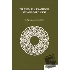 İbrahim El-Lekani’nin Kelami Görüşleri