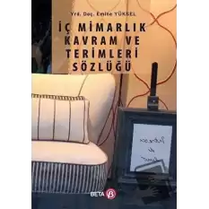 İç Mimarlık Kavram ve Terimleri Sözlüğü