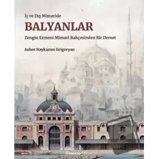 İç ve Dış Mimaride Balyanlar