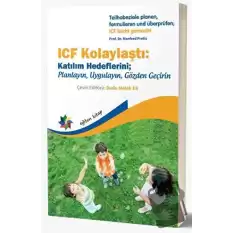 ICF Kolaylaştı: Katılım Hedeflerini Planlayın, Uygulayın, Gözden Geçirin