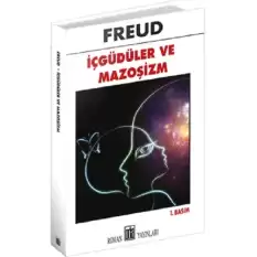 İçgüdüler ve Mazoşizm