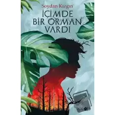 İçimde Bir Orman Vardı