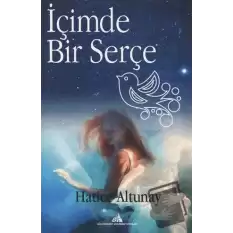 İçimde Bir Serçe