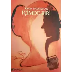 İçimde Biri