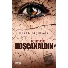 İçimde Hoşcakaldın