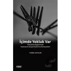 İçimde Yokluk Var