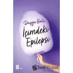 İçimdeki Epilepsi