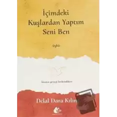 İçimdeki Kuşlardan Yaptım Seni Ben