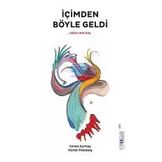 İçimden Böyle Geldi