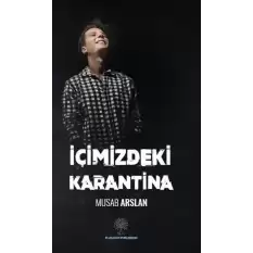 İçimizdeki Karantina