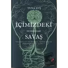 İçimizdeki ve Dışımızdaki Savaş