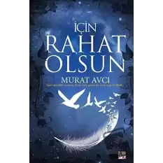 İçin Rahat Olsun