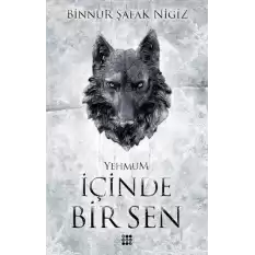 İçinde Bir Sen 3-Yehmum (Ciltli)