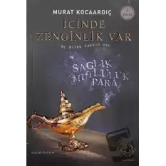 İçinde Zenginlik Var