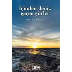 İçinden Deniz Geçen Şiirler