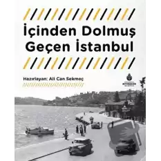 İçinden Dolmuş Geçen İstanbul (Ciltli)