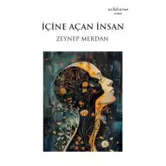 İçine Açan İnsan