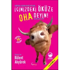 İçinizdeki Öküze Oha Deyin