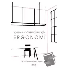 İçmimarlık Öğrencileri için Ergonomi