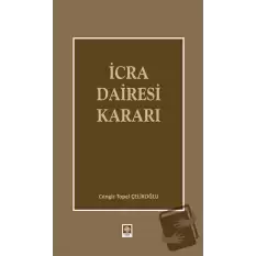 İcra Dairesi Kararı (Ciltli)