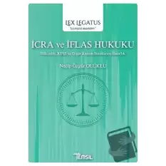 İcra ve İflas Hukuku - Lex Legatus