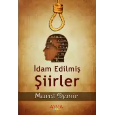 İdam Edilmiş Şiirler