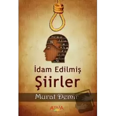 İdam Edilmiş Şiirler