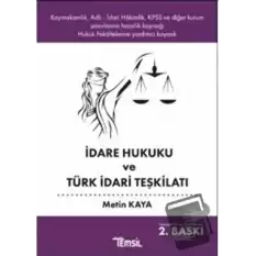 İdare Hukuku ve Türk İdari Teşkilatı