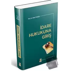 İdare Hukukuna Giriş