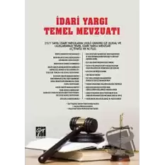 İdari Yargı Temel Mevzuatı