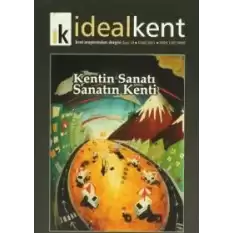 İdeal Kent - Kent Araştırmaları Dergisi Sayı: 10