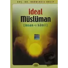 İdeal Müslüman (İnsan-ı Kamil)