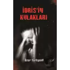 İdris’in Kulakları