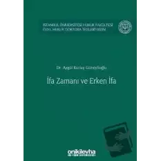 İfa Zamanı ve Erken İfa (Ciltli)