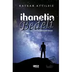 İhanetin Bedeli